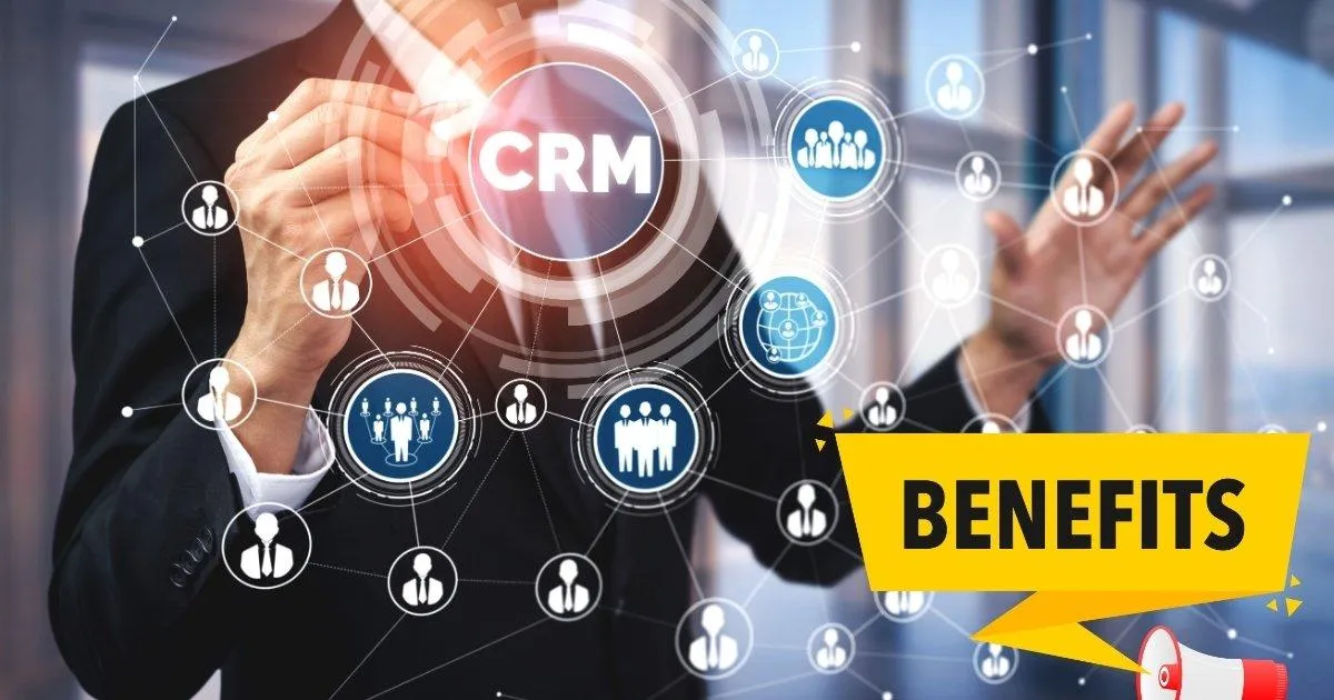 Crm benefits picture